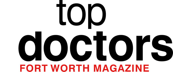 Top Doctors Fort Worth Magazine